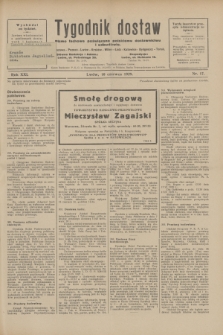Tygodnik dostaw : pismo fachowe poświęcone polskiemu dostawnictwu i odbudowie. R.21, nr 17 (10 czerwca 1929)
