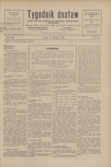 Tygodnik dostaw : pismo fachowe poświęcone polskiemu dostawnictwu i odbudowie. R.21, nr 18 (20 czerwca 1929)
