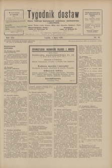 Tygodnik dostaw : pismo fachowe poświęcone polskiemu dostawnictwu i odbudowie. R.21, nr 19 (1 lipca 1929)