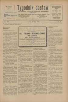 Tygodnik dostaw : pismo fachowe poświęcone polskiemu dostawnictwu i odbudowie. R.21, nr 21 (22 lipca 1929)