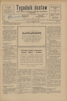 Tygodnik dostaw : pismo fachowe poświęcone polskiemu dostawnictwu i odbudowie. R.21, nr 23 (12 sierpnia 1929)