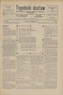 Tygodnik dostaw : pismo fachowe poświęcone polskiemu dostawnictwu i odbudowie. R.21, nr 25 (6 września 1929)