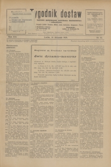 Tygodnik dostaw : pismo fachowe poświęcone polskiemu dostawnictwu i odbudowie. R.21, nr 32 (18 listopada 1929)