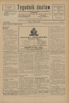 Tygodnik dostaw : pismo fachowe poświęcone polskiemu dostawnictwu i odbudowie. R.22, nr 18 (12 lipca 1930)