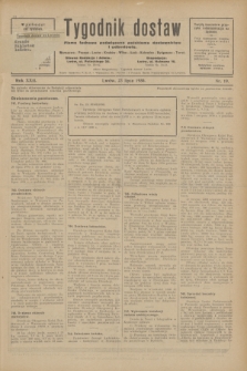 Tygodnik dostaw : pismo fachowe poświęcone polskiemu dostawnictwu i odbudowie. R.22, nr 19 (23 lipca 1930)