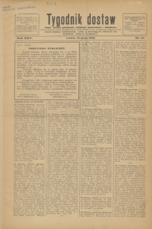 Tygodnik dostaw : pismo fachowe poświęcone polskiemu dostawnictwu i odbudowie. R.24, nr 10 (31 maja 1932)