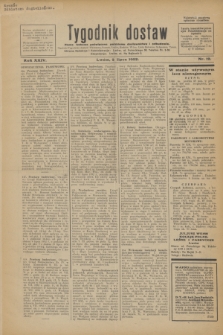 Tygodnik dostaw : pismo fachowe poświęcone polskiemu dostawnictwu i odbudowie. R.24, nr 12 (2 lipca 1932)