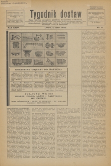 Tygodnik dostaw : pismo fachowe poświęcone polskiemu dostawnictwu i odbudowie. R.24, nr 13 (15 lipca 1932)