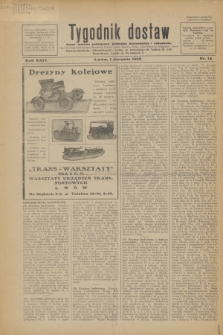 Tygodnik dostaw : pismo fachowe poświęcone polskiemu dostawnictwu i odbudowie. R.24, nr 14 (1 sierpnia 1932)
