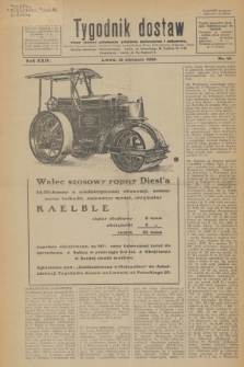 Tygodnik dostaw : pismo fachowe poświęcone polskiemu dostawnictwu i odbudowie. R.24, nr 15 (16 sierpnia 1932)