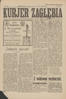 Kurjer Zagłębia. R.10, nr 82 (11 kwietnia 1915)