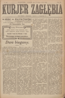 Kurjer Zagłębia. R.11, nr 47 (27 lutego 1916)