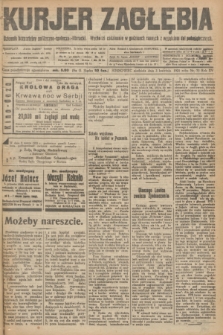 Kurjer Zagłębia : dziennik bezpartyjny polityczno-społeczno-literacki. R.15 [i.e.16], nr 73 (3 kwietnia 1921)