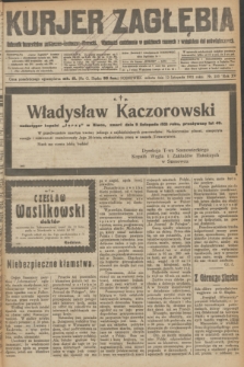 Kurjer Zagłębia : dziennik bezpartyjny polityczno-społeczno-literacki. R.15 [i.e.16], nr 255 (12 listopada 1921)