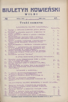 Biuletyn Kowieński Wilbi. 1926, № 47 (26 października)
