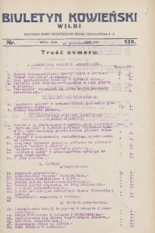 Biuletyn Kowieński Wilbi. 1928, nr 139 (22 października)