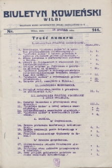 Biuletyn Kowieński Wilbi. 1928, nr 144 (15 grudnia)