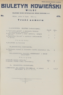 Biuletyn Kowieński Wilbi. 1931, nr 476 (9 lipca)