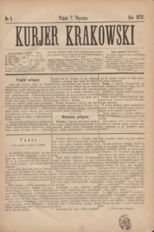 Kurjer Krakowski. 1870, nr 5 (7 stycznia)