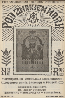 Pod Znakiem Marji : miesięcznik Sodalicyj Marjańskich uczniów szkół średnich w Polsce. R. 15, 1934, nr 2