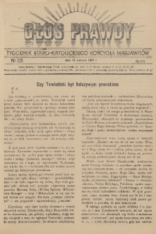 Głos Prawdy : tygodnik Staro-Katolickiego Kościoła Marjawitów. 1937, nr 33