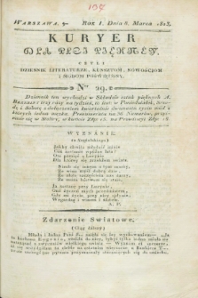 Kuryer dla Płci Piękney czyli Dziennik Literaturze, Kunsztom, Nowościom i Modom Poświęcony. R.1, [T.1], Ner 29 (8 marca 1823)
