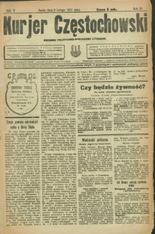 Kurjer Częstochowski : dziennik polityczno-społeczno literacki. R.3, № 7 (9 lutego 1921)
