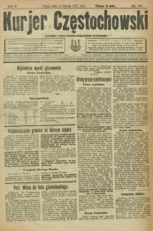 Kurjer Częstochowski : dziennik polityczno-społeczno literacki. R.3, № 44 (25 marca 1921)