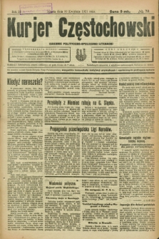 Kurjer Częstochowski : dziennik polityczno-społeczno literacki. R.3, № 72 (30 kwietnia 1921)