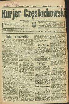 Kurjer Częstochowski : dziennik polityczno-społeczno literacki. R.3, № 109 (17 czerwca 1921)