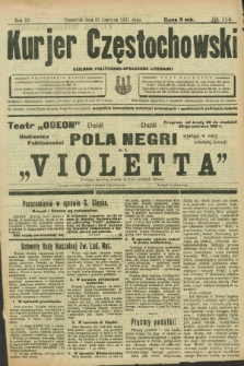 Kurjer Częstochowski : dziennik polityczno-społeczno literacki. R.3, № 114 (23 czerwca 1921)