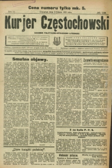 Kurjer Częstochowski : dziennik polityczno-społeczno literacki. R.3, № 128 (21 lipca 1921)