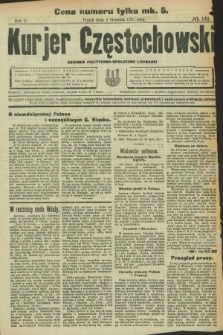 Kurjer Częstochowski : dziennik polityczno-społeczno literacki. R.3, № 141 (5 sierpnia 1921)