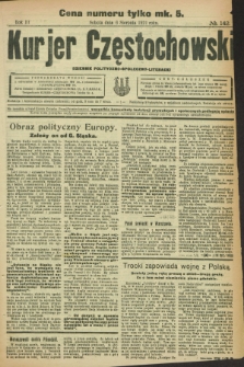 Kurjer Częstochowski : dziennik polityczno-społeczno literacki. R.3, № 142 (6 sierpnia 1921)
