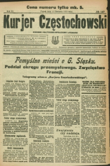 Kurjer Częstochowski : dziennik polityczno-społeczno literacki. R.3, № 147 (12 sierpnia 1921)