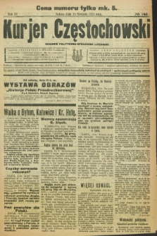 Kurjer Częstochowski : dziennik polityczno-społeczno literacki. R.3, № 148 (13 sierpnia 1921)