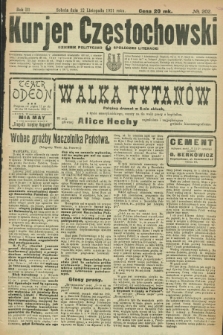 Kurjer Częstochowski : dziennik polityczno-społeczno literacki. R.3, № 202 (12 listopada 1921)