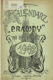 Kalendarz „Prawdy” na Rok Pański 1902
