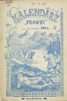 Kalendarz „Prawdy” na Rok Pański 1904