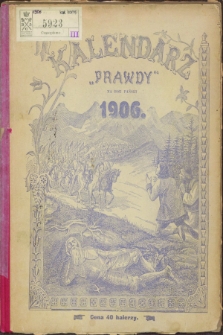 Kalendarz „Prawdy” na Rok Pański 1906
