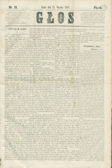 Głos. 1861, nr 21 (25 stycznia)