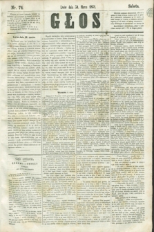 Głos. 1861, nr 74 (30 marca)