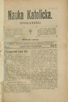 Nauka Katolicka (Posłaniec) : bezpłatny dodatek tygodniowy do „Wiarusa Polskiego”. R.3, nr 1 (4 stycznia 1894)