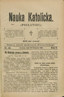 Nauka Katolicka (Posłaniec) : bezpłatny dodatek tygodniowy do „Wiarusa Polskiego”. R.3, nr 48 (29 listopada 1894)