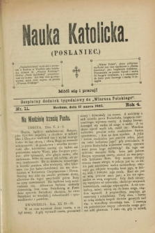 Nauka Katolicka (Posłaniec) : bezpłatny dodatek tygodniowy do „Wiarusa Polskiego”. R.4, nr 11 (17 marca 1895)