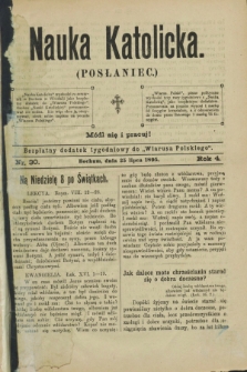 Nauka Katolicka (Posłaniec) : bezpłatny dodatek tygodniowy do „Wiarusa Polskiego”. R.4, nr 30 (25 lipca 1895)