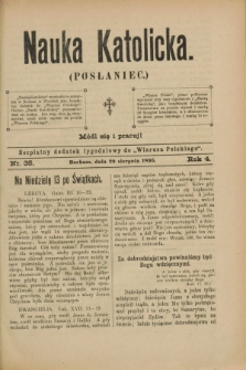 Nauka Katolicka (Posłaniec) : bezpłatny dodatek tygodniowy do „Wiarusa Polskiego”. R.4, nr 35 (29 sierpnia 1895)