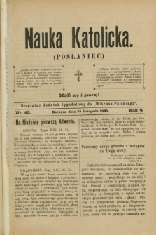 Nauka Katolicka (Posłaniec) : bezpłatny dodatek tygodniowy do „Wiarusa Polskiego”. R.4, nr 48 (28 listopada 1895)