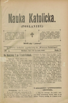 Nauka Katolicka (Posłaniec) : bezpłatny dodatek tygodniowy do „Wiarusa Polskiego”. R.6, nr 2 (14 stycznia 1897)
