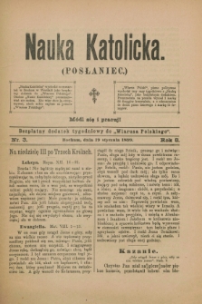 Nauka Katolicka (Posłaniec) : bezpłatny dodatek tygodniowy do „Wiarusa Polskiego”. R.8, nr 3 (19 stycznia 1899)